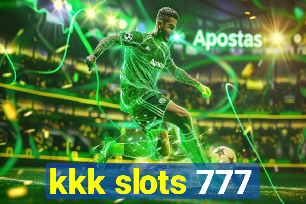 kkk slots 777
